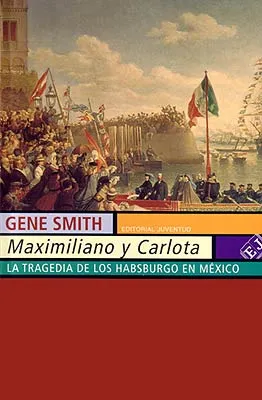 Maximiliano y Carlota