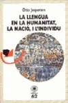 La llengua en la humanitat, la nació i l'individu