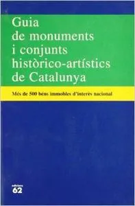 Guia de monuments i conjunts històricoartístics de Catalunya