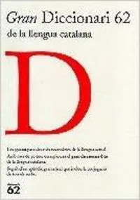 Gran diccionari 62 de la llengua catalana