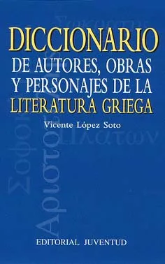 Diccionario de autores, obras literatira griega
