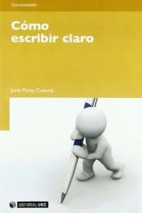 Cómo escribir claro