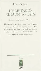 L'habitació. El muntaplats