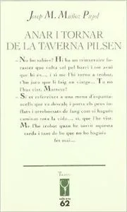 Anar i tornar de la taverna Pilsen