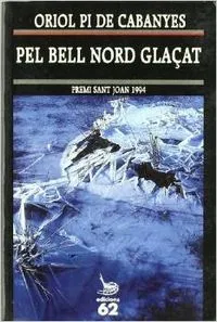 Pel bell nord glaçat