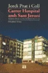 Carrer Hospital amb Sant Jeroni