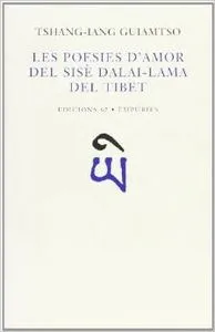 Les poesies d'amor del Sisè Dalai Lama del Tibet