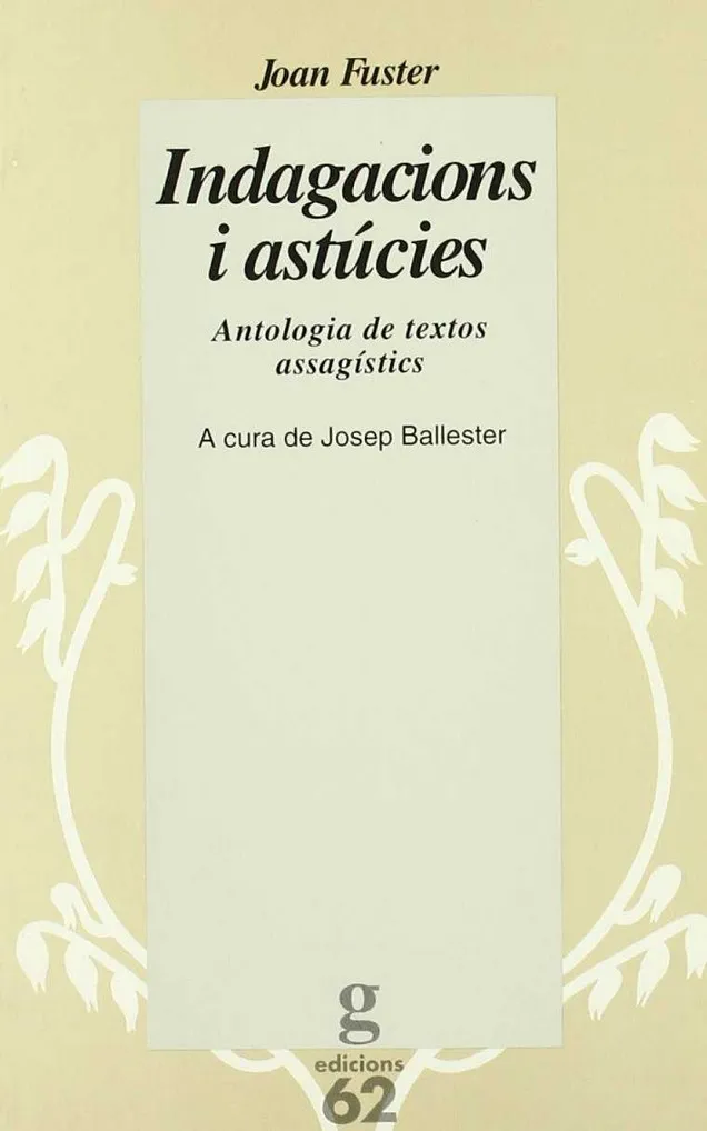Indagacions i astúcies.