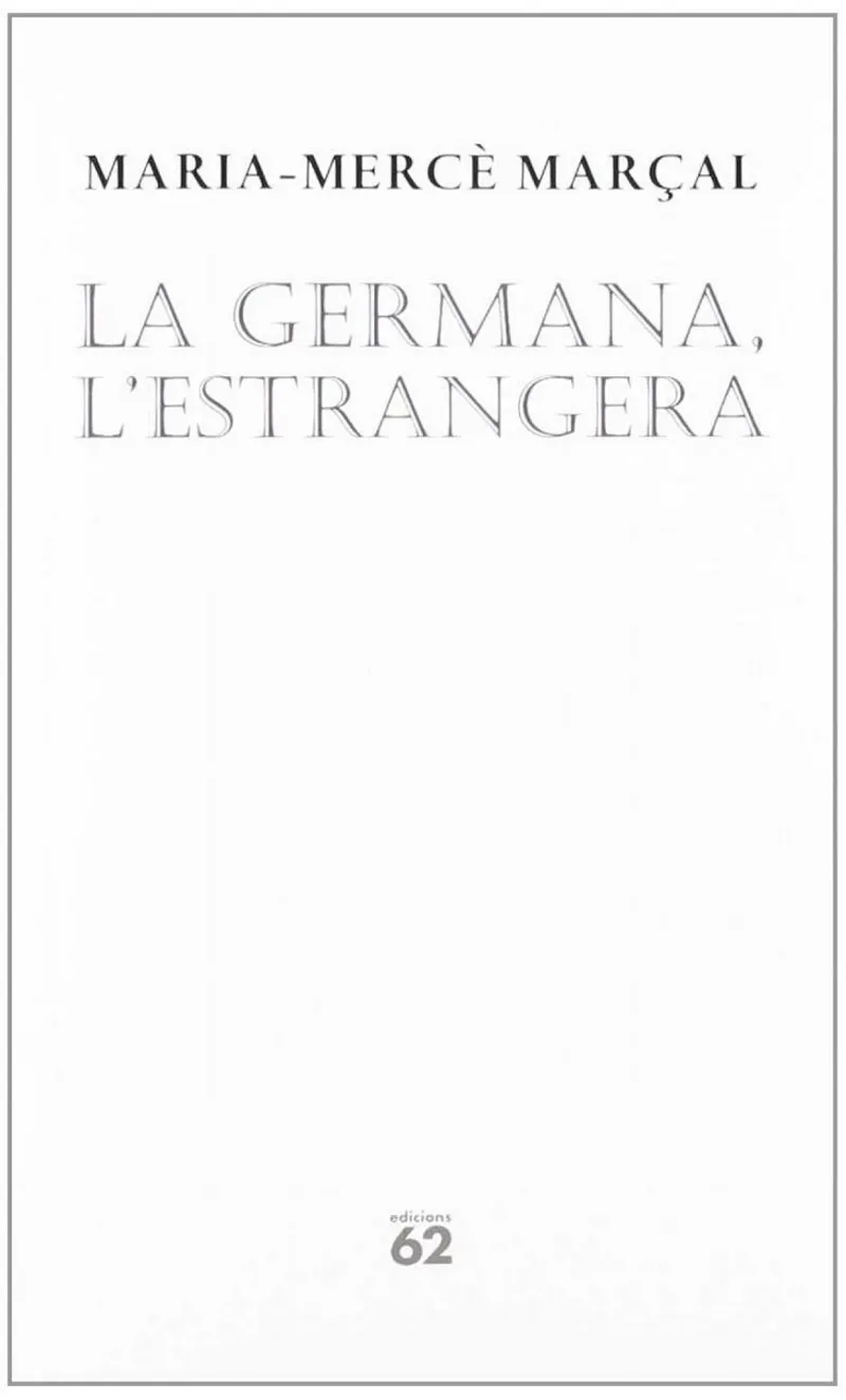 La germana, l'estrangera