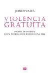 Violència gratuïta