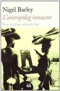 L'antropòleg innocent.