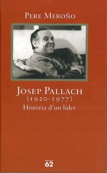 Josep Pallach (1920-1977).