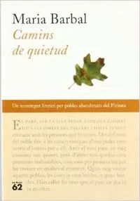 Camins de quietud.