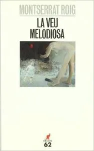 La veu melodiosa