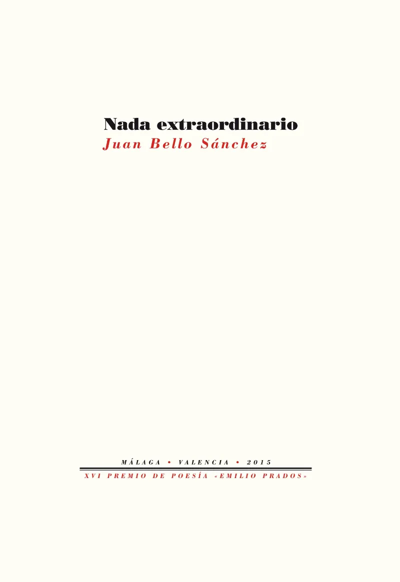 Nada extraordinario