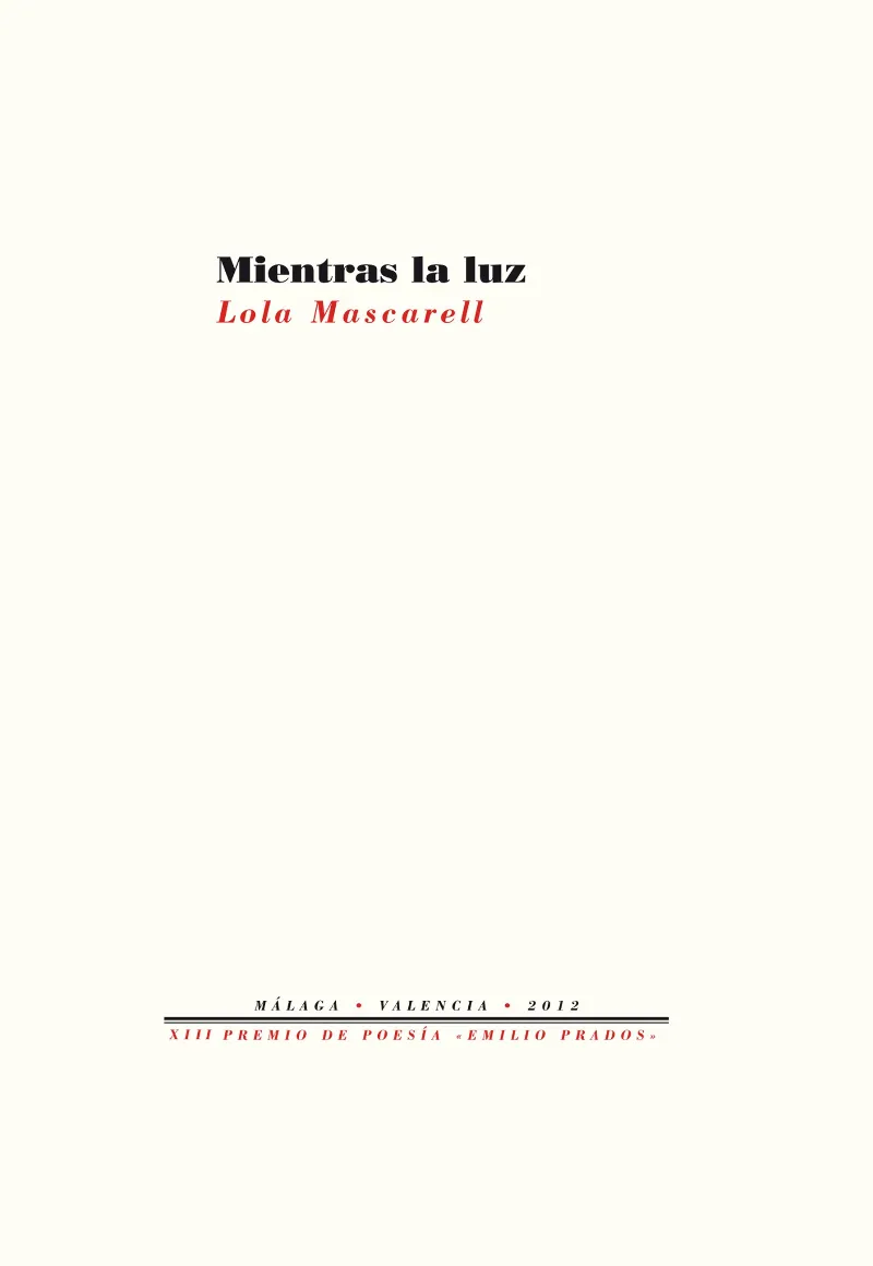 Mientras la luz