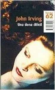 Una dona difícil