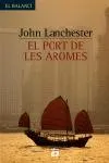 El port de les aromes