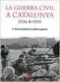 La Guerra Civil a Catalunya (1936-1939), 2.