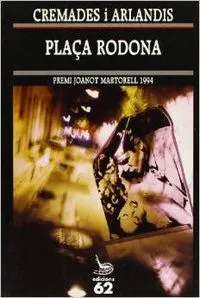 Plaça rodona.