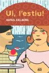 Ui, l'estiu!