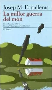 La millor guerra del món
