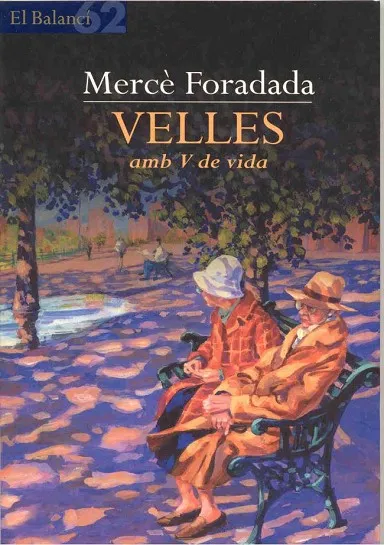 Velles amb V de Vida