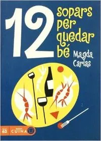 12 sopars per quedar bé.