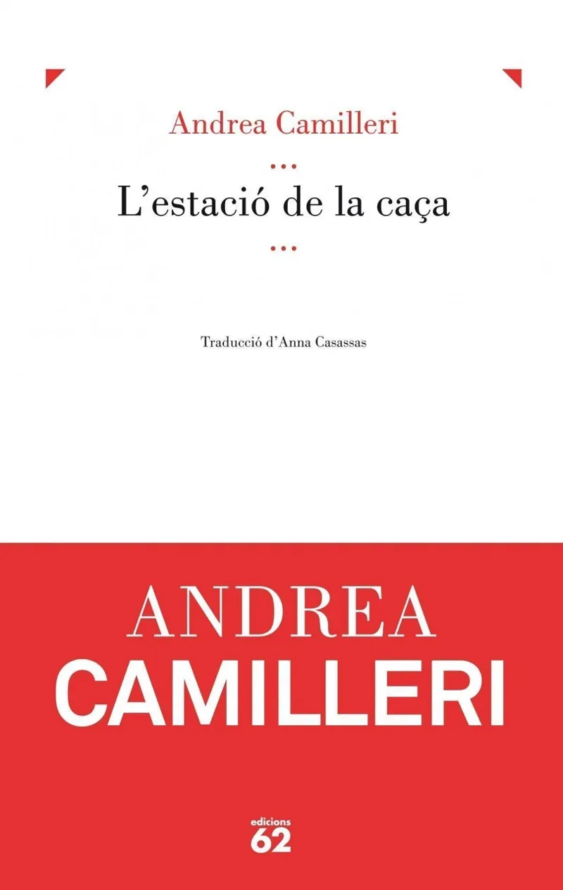 L'estació de caça