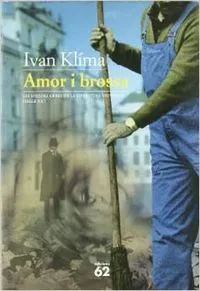 Amor i brossa