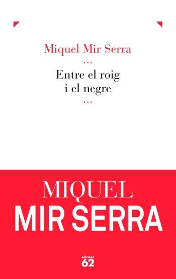 Entre el roig i el negre