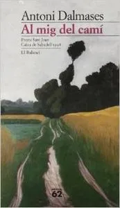 Al mig del camí