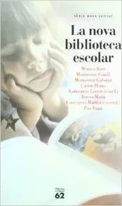 La nova biblioteca escolar