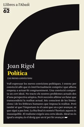 Política. Les meves conviccions