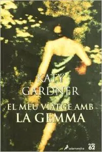 El meu viatge amb la Gemma