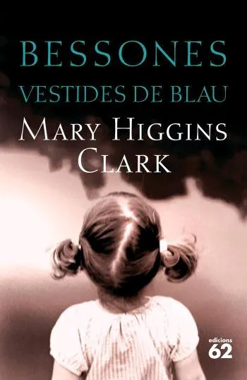 Bessones vestides de blau