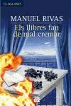 Els llibres fan de mal cremar