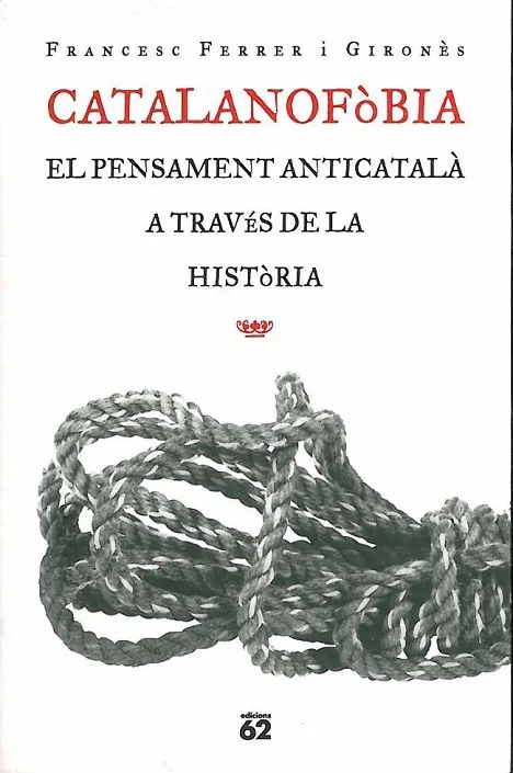 Catalanofòbia.