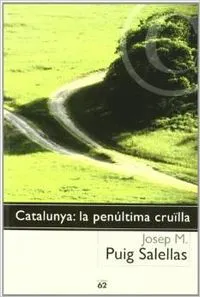 Catalunya: la penúltima cruïlla