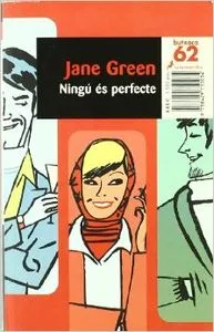 Ningú és perfecte