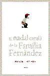El Nadal català de la Família Fernàndez
