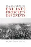 Exiliats, proscrits, deportats