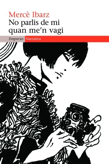 No parlis de mi quan me¿n vagi