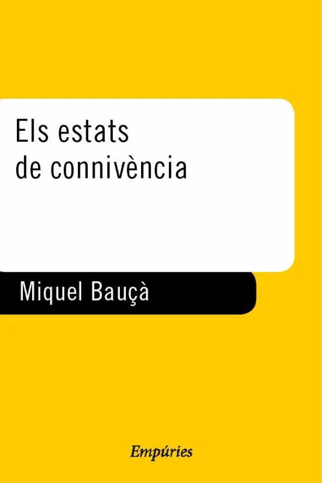 Els estats de connivència