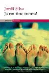 Ja en tinc trenta!