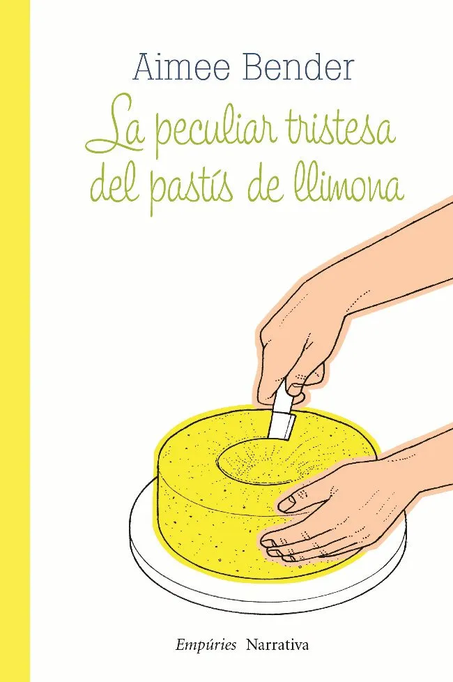 La peculiar tristesa del pastís de llimona