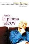 Amb la ploma al cos