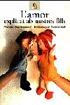 L¿amor explicat als nostres fills
