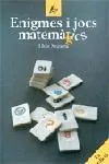 Enigmes i jocs matemàtics (matemàgics)