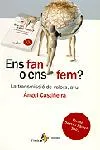 Ens fan o ens fem? La transmissió de valors, avui